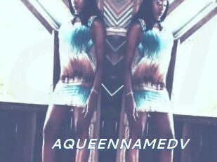 AQUEENNAMEDV