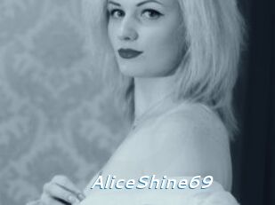 AliceShine69