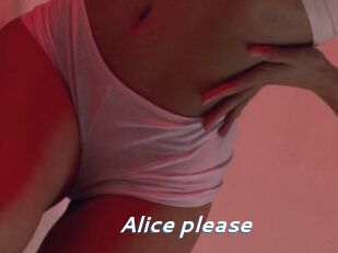 Alice_please