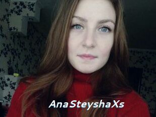 AnaSteyshaXs