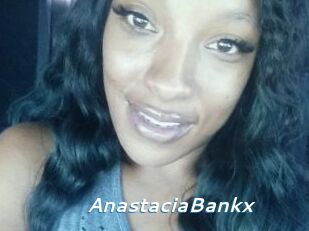 AnastaciaBankx