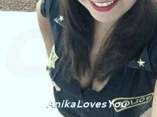 AnikaLovesYou