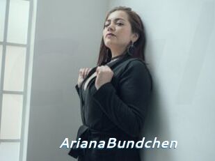 ArianaBundchen