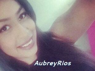 Aubrey_Rios