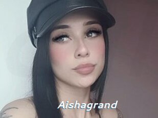 Aishagrand