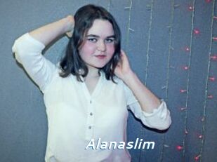 Alanaslim