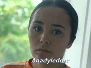 Anadyledder