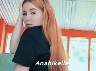 Anahikeller