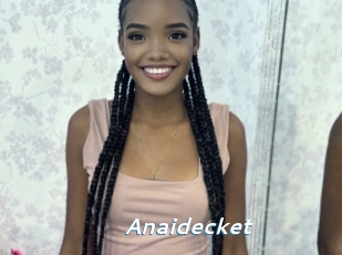 Anaidecket