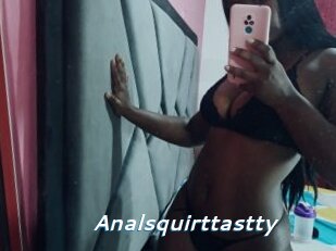 Analsquirttastty