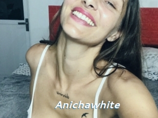 Anichawhite