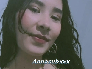 Annasubxxx