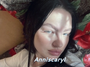 Anniscaryl