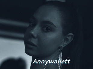 Annywailett
