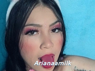 Arianaamilk