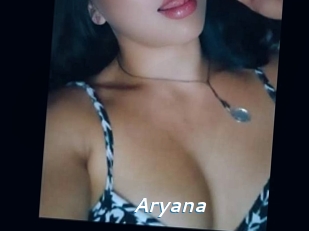 Aryana