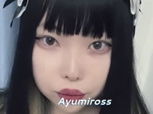Ayumiross
