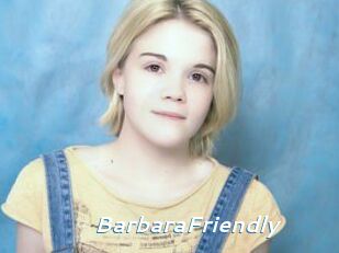BarbaraFriendly