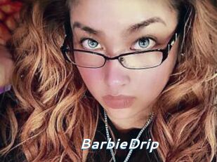 BarbieDrip