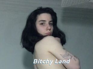 Bitchy_Land