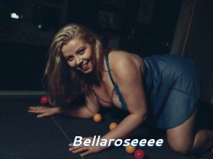 Bellaroseeee
