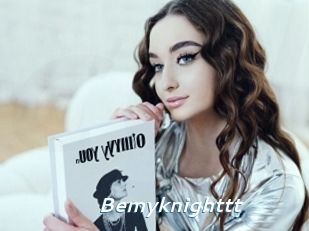 Bemyknighttt