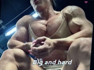 Big_and_hard