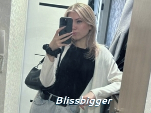 Blissbigger