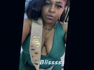 Blisssss