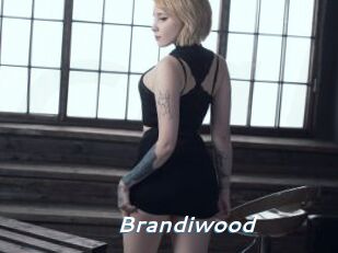 Brandiwood
