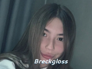 Breckgloss