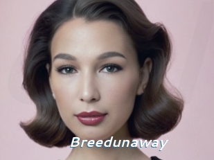 Breedunaway