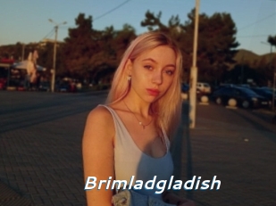 Brimladgladish