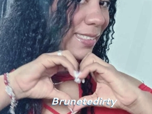 Brunetedirty