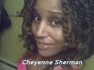 Cheyenne_Sherman
