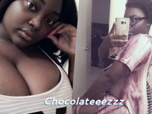 Chocolateeezzz