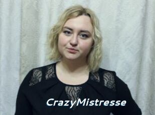 CrazyMistresse