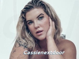 Cassienextdoor