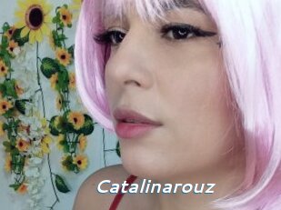 Catalinarouz