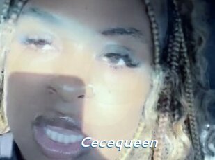 Cecequeen