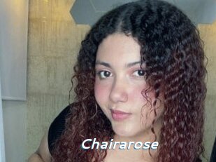 Chairarose
