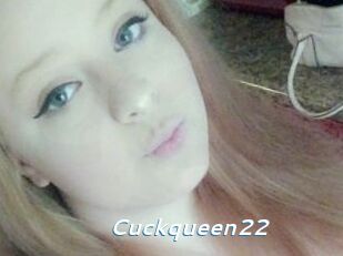 Cuckqueen22