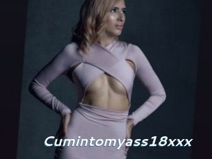 Cumintomyass18xxx