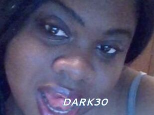 DARK30