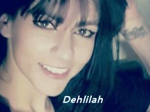 Dehlilah