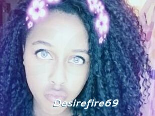 Desirefire69