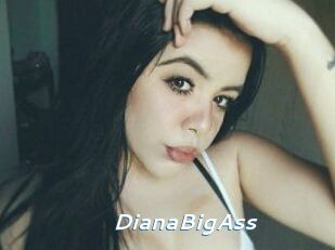 DianaBigAss