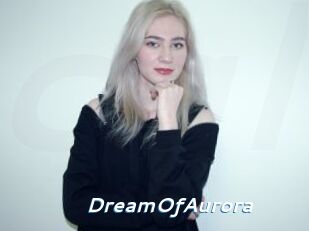 DreamOfAurora