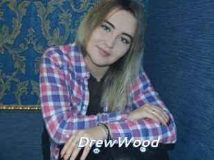 DrewWood
