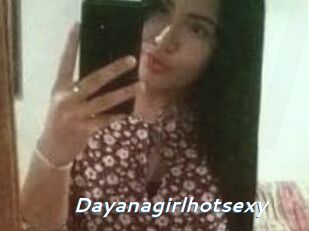Dayanagirlhotsexy